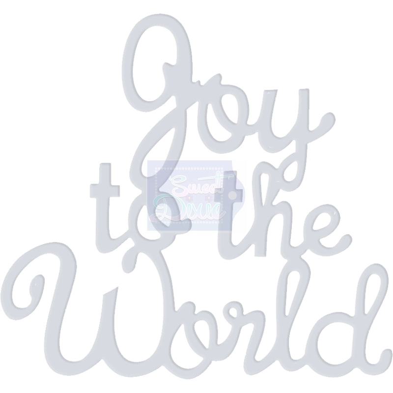 Sue Dix Joy To The World Sweet Dixie Cutting Die