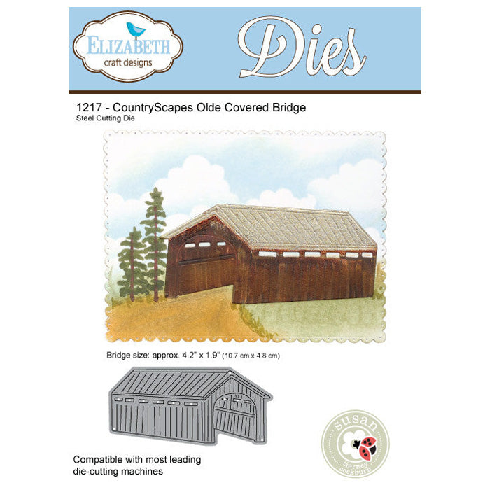 Elizabeth Craft Designs Olde Covered Bridge