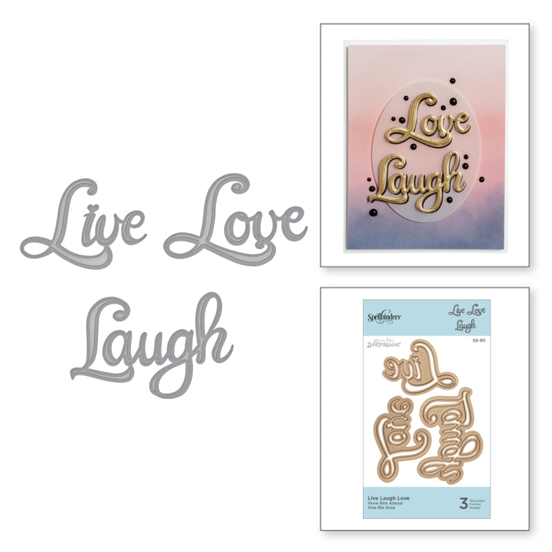 Spellbinders Live Love Laugh